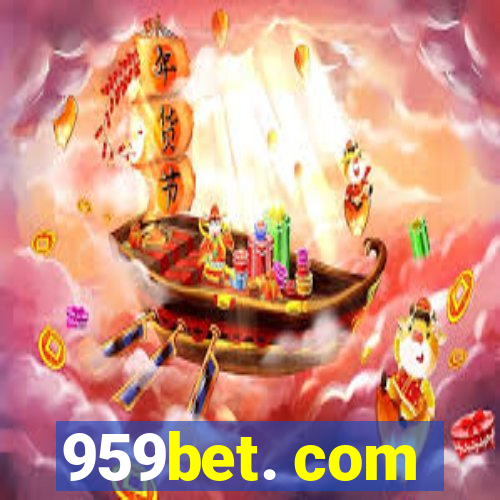 959bet. com